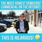 MOST HONEST DEMOCRAT COMMERCIAL