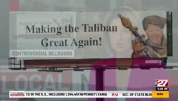 MAKING THE TALIBAN GREAT AGAIN, JOE BIDEN BILLBOARD